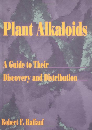 Обложка книги Plant Alkaloids: A Guide to Their Discovery and Distribution 