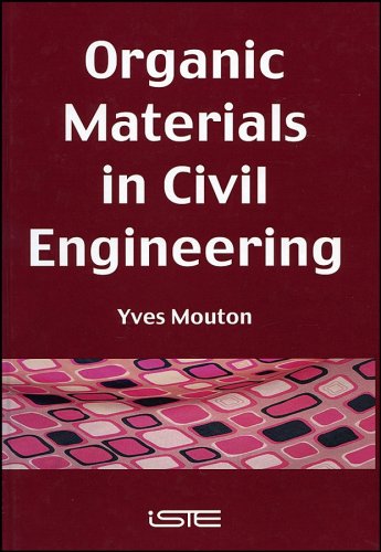 Обложка книги Organic Materials in Civil Engineering