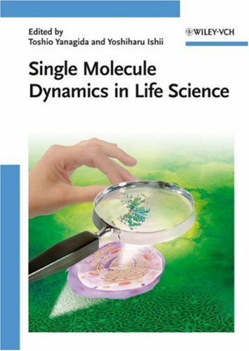 Обложка книги Single Molecule Dynamics in Life Science