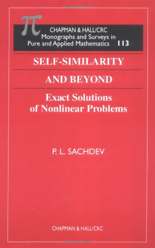 Обложка книги Self-similarity and beyond: exact solutions of nonlinear problems