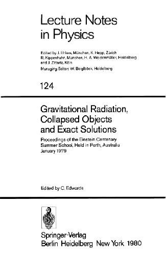 Обложка книги Gravitational Radiation, Collapsed Objects and Exact Solutions