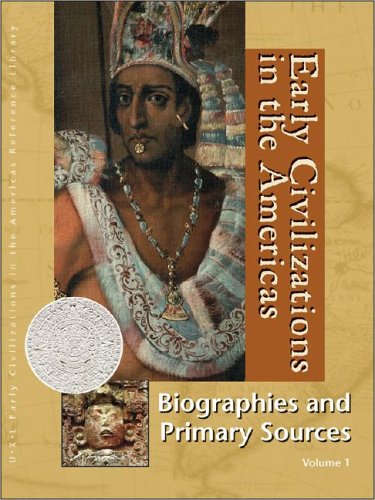 Обложка книги Early Civilizations in the Americas. Biographies