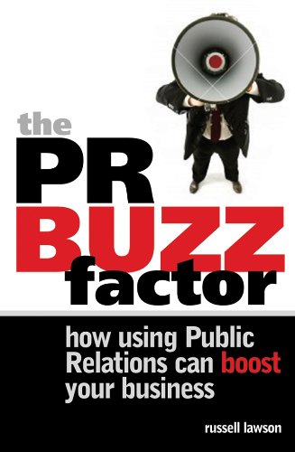 Обложка книги The PR Buzz Factor: How Using Public Relations Can Boost Your Business