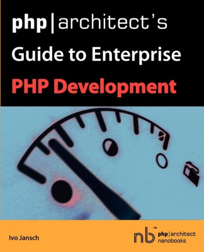 Обложка книги php/architect's Guide to Enterprise PHP Development