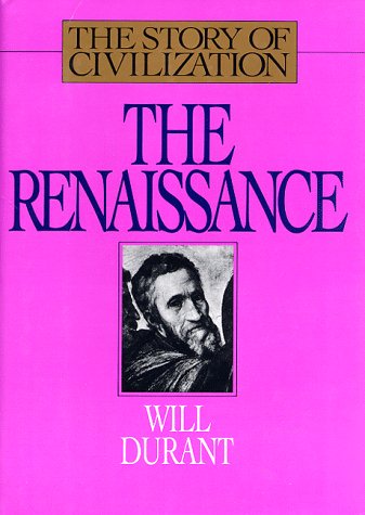 Обложка книги The Story of Civilization: The Renaissance 