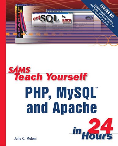 Обложка книги Sams Teach Yourself PHP, MySQL and Apache in 24 Hours