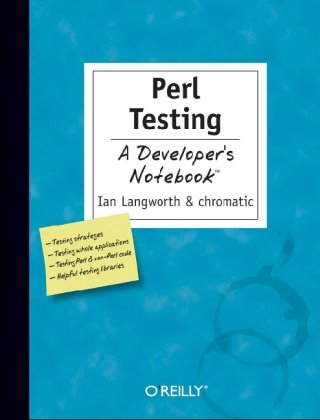 Обложка книги Perl Testing: A Developer's Notebook