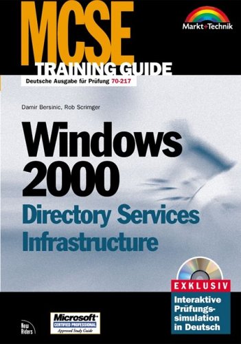 Обложка книги MCSE Training Guide Windows 2000 Directory Services Infrastructure. Prüfung 70-217