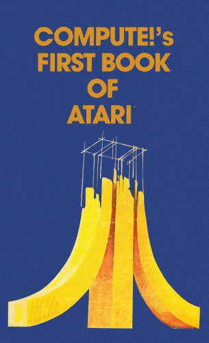 Обложка книги Compute's First Book of Atari