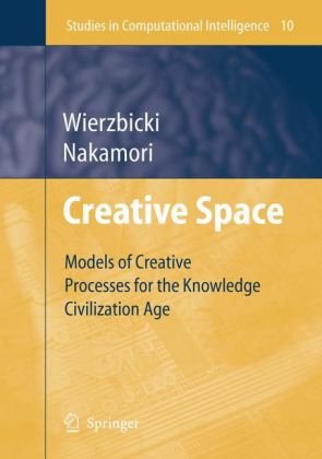 Обложка книги Creative Space: Models of Creative Processes for the Knowledge Civilization Age
