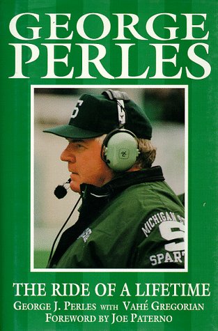 Обложка книги George Perles: The Ride of a Lifetime