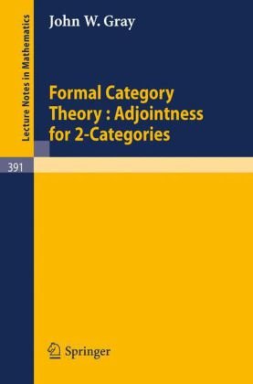 Обложка книги Formal Category Theory: Adjointness for 2-Categories