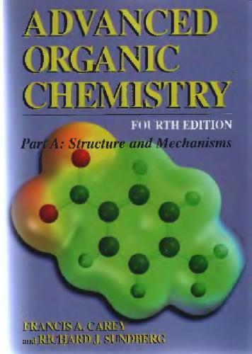 Обложка книги Advanced Organic Chemistry. Structure and Mechanisms