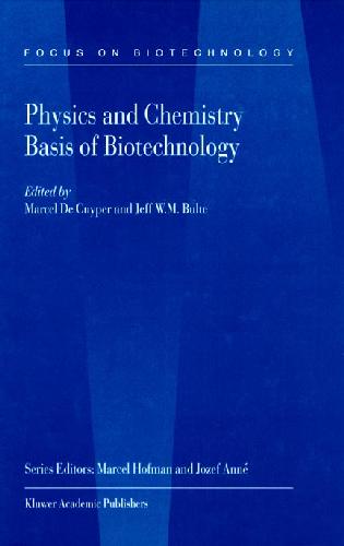 Обложка книги Physics and Chemistry Basis of Biotechnology