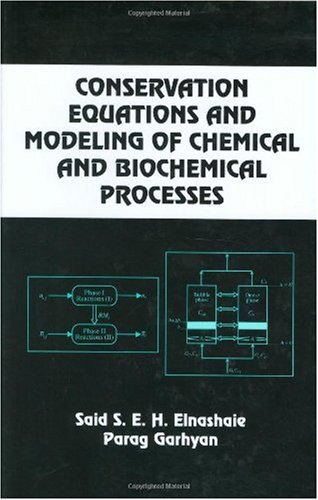 Обложка книги Conservation Equations And Modeling Of Chemical And Biochemical Processes 
