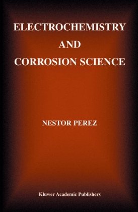 Обложка книги Electrochemistry and Corrosion Science 