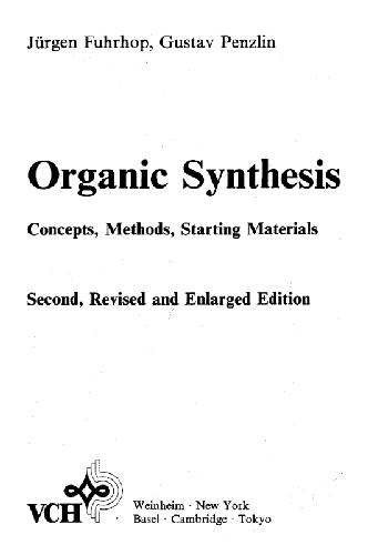 Обложка книги Organic Synthesis: Concepts, methods, starting materials