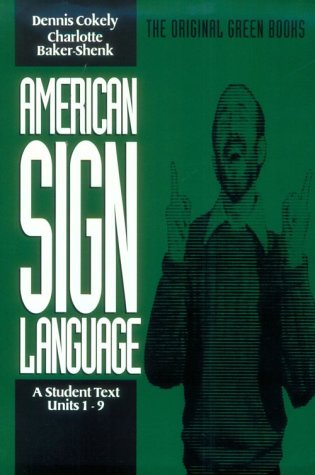 Обложка книги American sign language: a student text, units 1-9
