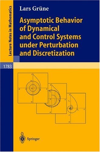 Обложка книги Asymptotic behavior of dynamical and control systems under perturbation and discretization