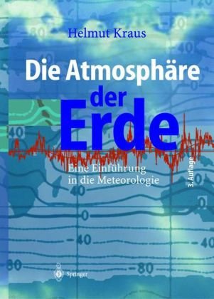 Обложка книги Die Atmosphäre der Erde: eine Einführung in die Meteorologie