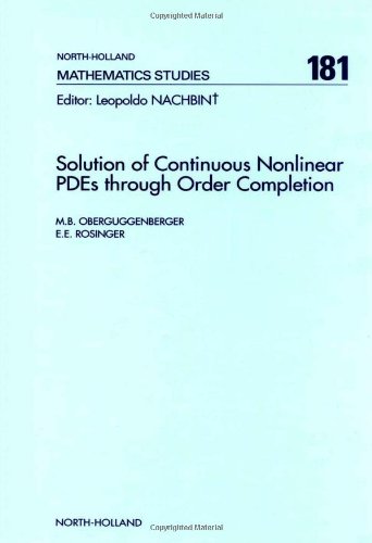 Обложка книги Solution of continuous nonlinear PDEs through order completion