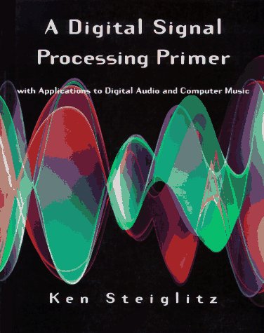 Обложка книги A DSP primer: with applications to digital audio and computer music