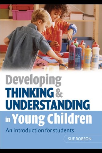 Обложка книги Developing thinking and understanding in young children: an introduction for students