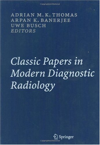 Обложка книги Classic Papers In Modern Diagnostic Radiology