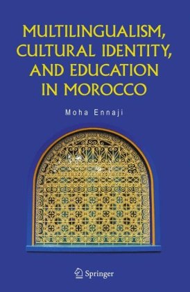 Обложка книги Multiualism Cultural Identity and Education in Morocco
