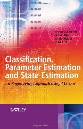 Обложка книги Classification, parameter estimation, and state estimation. An Engineering Approach Using MATLAB