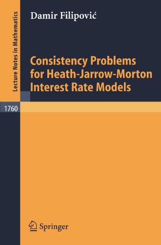 Обложка книги Consistency Problems for Heath-Jarrow-Morton Interest Rate Models