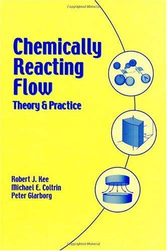 Обложка книги Chemically Reacting Flow: Theory and Practice
