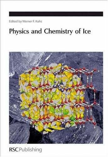 Обложка книги Physics and Chemistry of Ice: Proceedings of the 11th International Conference on the Physics and Chemistry of Ice 