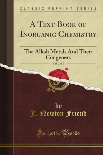 Обложка книги A textbook of inorganic chemistry vol.II The Alkali-Metals and Their Congeners