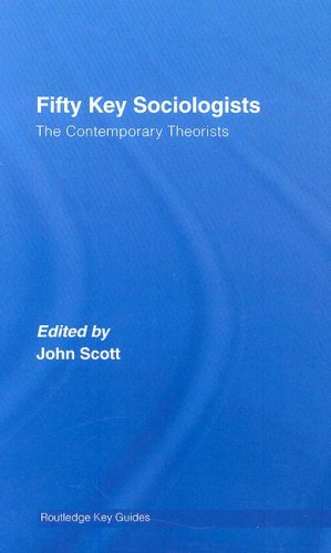 Обложка книги Fifty Key Sociologists - The Contemporary Theorists