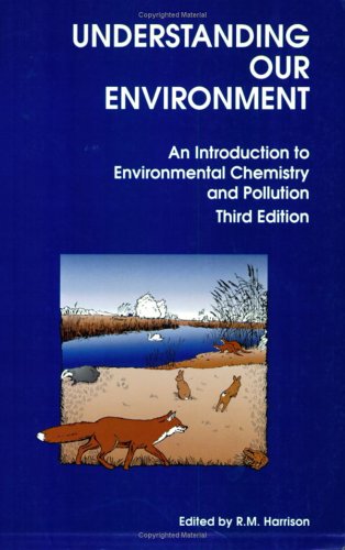 Обложка книги Understanding Our Environment - An Introduction to Environmental Chemistry and Pollution