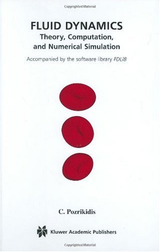Обложка книги Fluid dynamics: theory, computation and numerical simulation