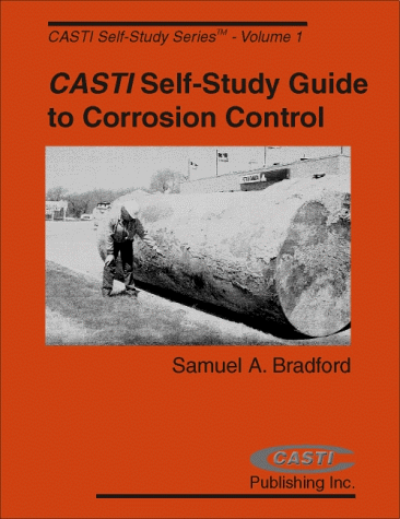 Обложка книги CASTI Self-Study Guide to Corrosion Control