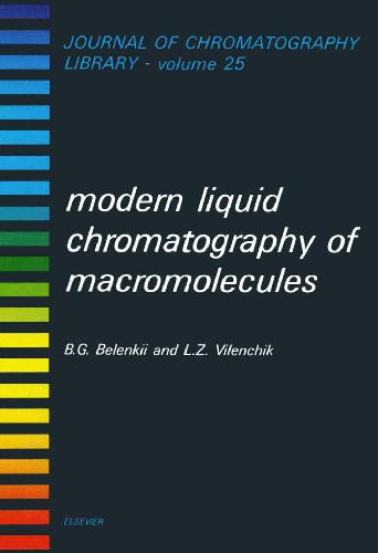 Обложка книги Chromatography Library. Modern Liquid Chromatography of Macromolecules
