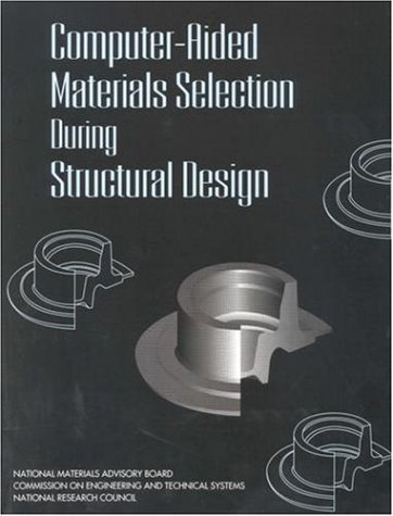 Обложка книги Computer-Aided Materials Selection During Structural Design