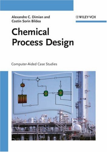 Обложка книги Chemical Process Design: Computer-Aided Case Studies