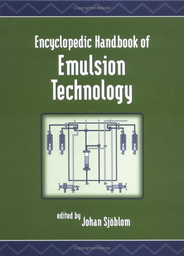 Обложка книги Encyclopedic Handbook of Emulsion Technology