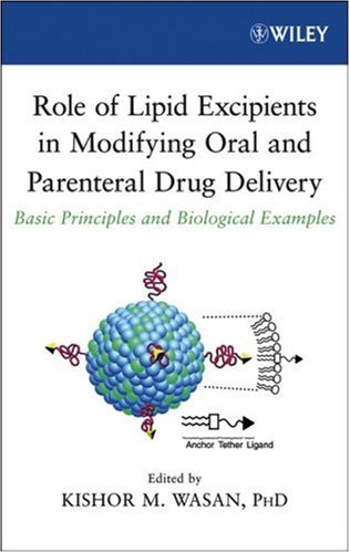 Обложка книги Role of Lipid Excipients in Modifying Oral and Parenteral Drug Delivery: Basic Principles and Biological Examples
