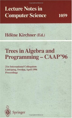Обложка книги CAAP 96 Trees in Algebra and Programming 21 conf