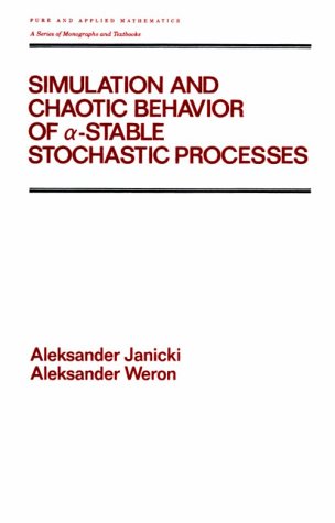 Обложка книги Simulation and chaotic behavior of alpha-stable stochastic processes