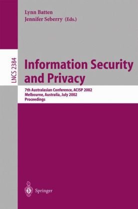 Обложка книги Information Security and Privacy, 7 conf., ACISP 2002