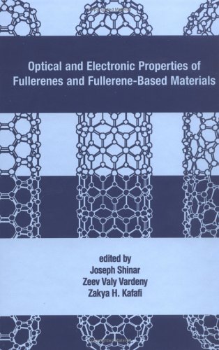 Обложка книги Optical and electronic properties of fullerenes and fullerene-based materials