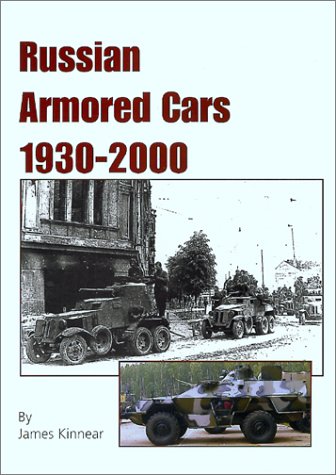 Обложка книги Russian Armored Cars 1930-2000