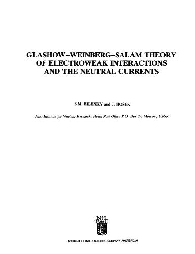 Обложка книги Glashow-Weinberg-Salam theory of electroweak interactions and their neutral currents