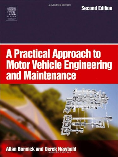 Обложка книги A practical approach to motor vehicle engineering and maintenance